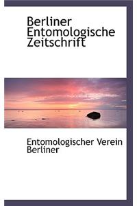Berliner Entomologische Zeitschrift