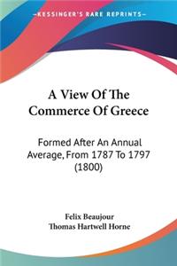 View Of The Commerce Of Greece