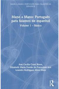 Mano a Mano: Português Para Falantes de Espanhol