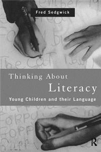 Thinking about Literacy