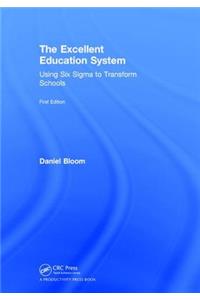 The Excellent Education System