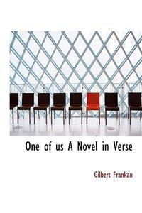 One of Us a Novel in Verse