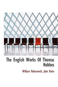 The English Works of Thomas Hobbes