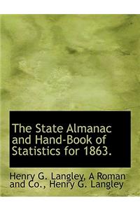 The State Almanac and Hand-Book of Statistics for 1863.