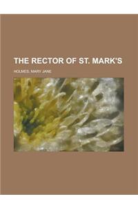 The Rector of St. Mark's