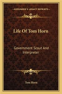 Life of Tom Horn