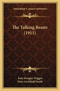 Talking Beasts (1911) the Talking Beasts (1911)
