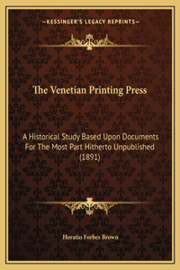 The Venetian Printing Press