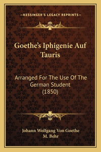 Goethe's Iphigenie Auf Tauris