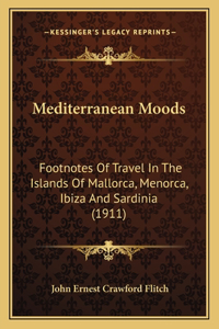 Mediterranean Moods