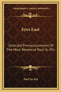 Eyes East