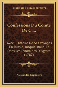 Confessions Du Comte De C....
