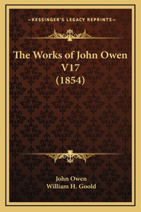 Works of John Owen V17 (1854)