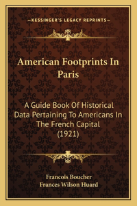 American Footprints In Paris