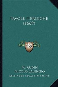 Favole Heroiche (1669)