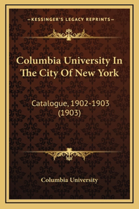 Columbia University In The City Of New York