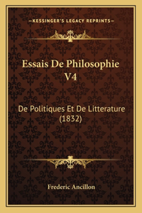 Essais De Philosophie V4
