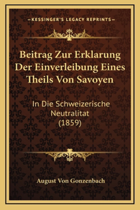 Beitrag Zur Erklarung Der Einverleibung Eines Theils Von Savoyen