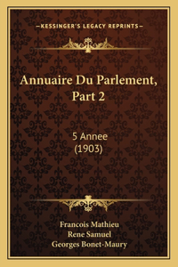 Annuaire Du Parlement, Part 2