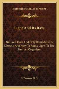 Light And Its Rays