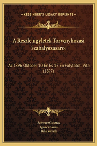 A Reszletugyletek Torvenyhozasi Szabalyozasarol