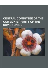 Central Committee of the Communist Party of the Soviet Union