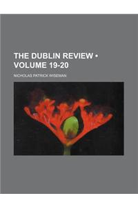 The Dublin Review (Volume 19-20)
