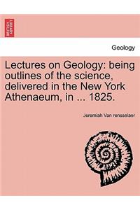 Lectures on Geology
