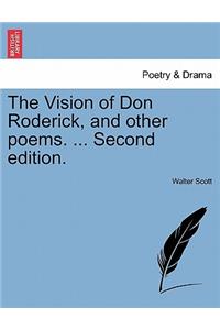 Vision of Don Roderick, and Other Poems. ... Second Edition.