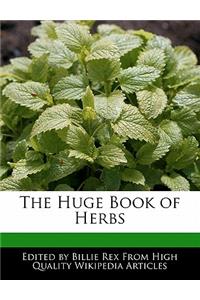 The Huge Book of Herbs