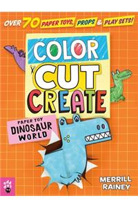 Color, Cut, Create Play Sets: Dinosaur World