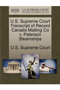 U.S. Supreme Court Transcript of Record Canada Malting Co V. Paterson Steamships