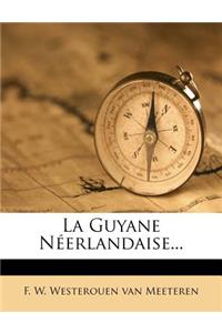 Guyane Néerlandaise...