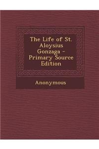 Life of St. Aloysius Gonzaga