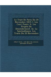 Le Trait de Paris Du 20 Novembre 1815