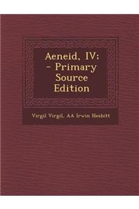 Aeneid, IV;