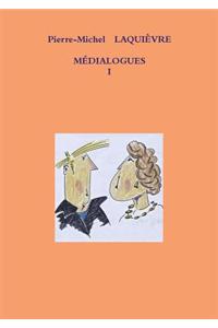 Medialogues