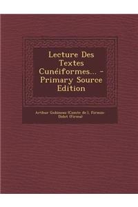 Lecture Des Textes Cuneiformes... - Primary Source Edition