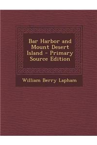Bar Harbor and Mount Desert Island