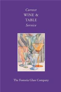 Correct Wine & Table Service