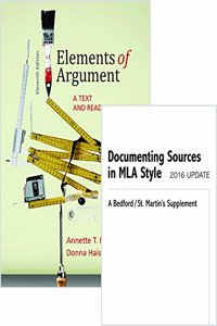 Elements of Argument 11E & Documenting Sources in MLA Style: 2016 Update
