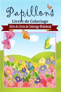 Papillons Livres de Coloriage