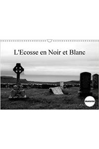 L'Ecosse En Noir Et Blanc 2018