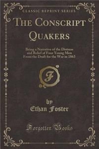 The Conscript Quakers