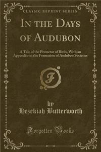 In the Days of Audubon