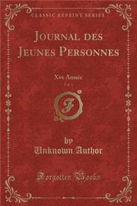 Journal Des Jeunes Personnes, Vol. 1