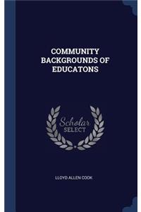 Community Backgrounds of Educatons