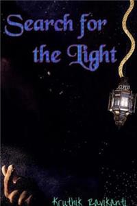 Search for the Light
