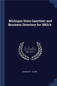 Michigan State Gazetteer and Business Directory for 1863/4-