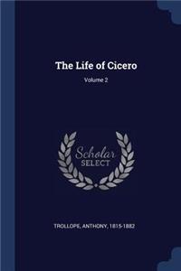 The Life of Cicero; Volume 2